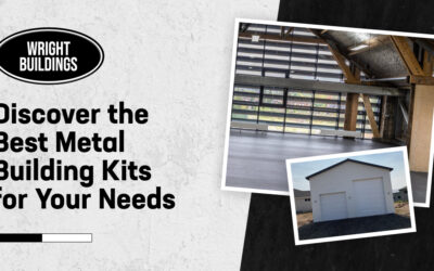 Discover the Best Metal Building Kits for Your Needs